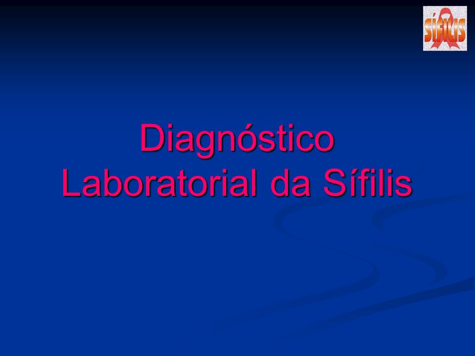 DIAGNOSTICO SIFILIS diagnostico sifilis: