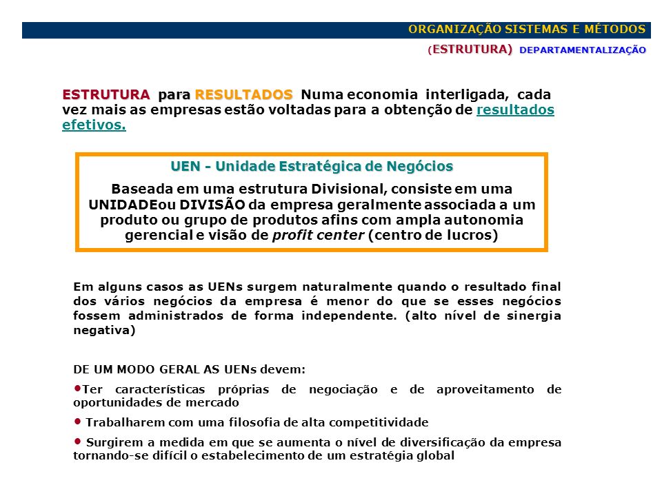 UNIDADES ESTRATEGICAS DE NEGOCIOS UEN unidades estrategicas de negocios uen: