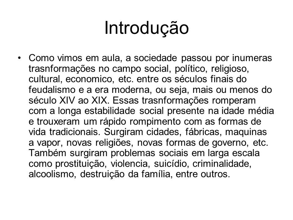 Auguste Comte A Sociologia E O Positivismo Introdu O Como Vimos Em