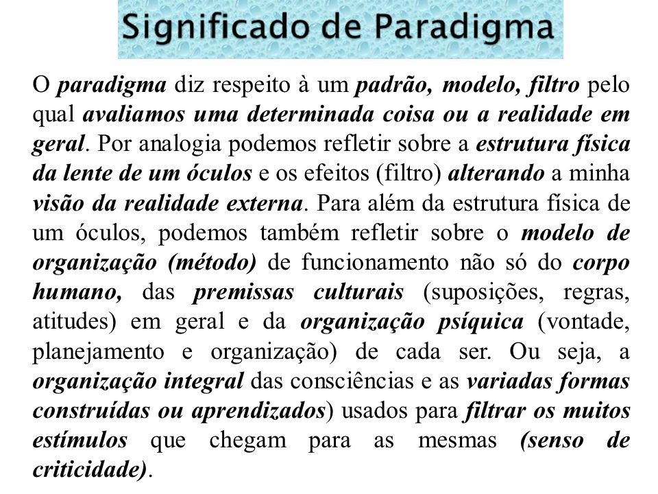 O Paradigma Diz Respeito Um Padr O Modelo Filtro Pelo Qual