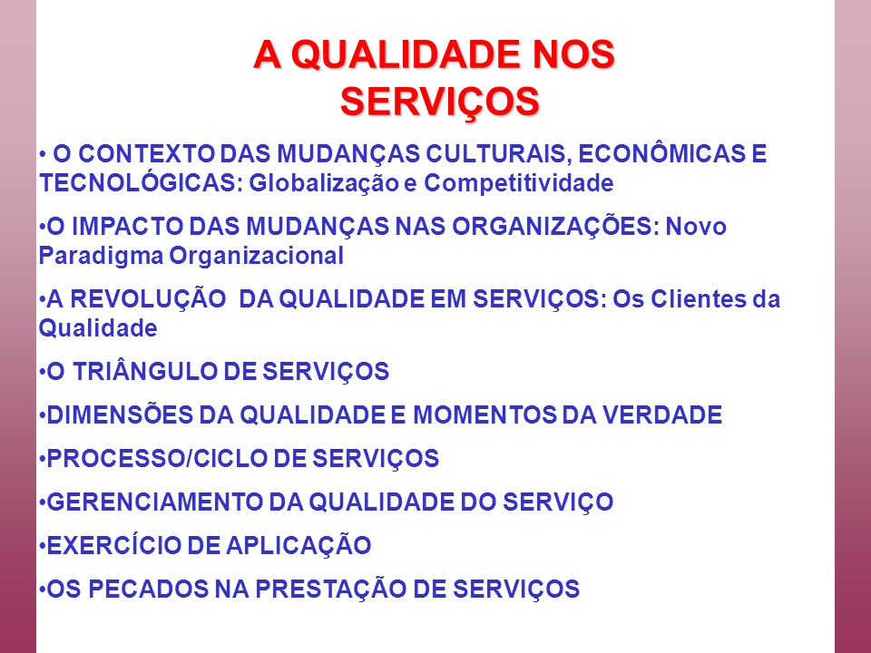 Resultado de imagem para qualidade na prestação de serviços slides