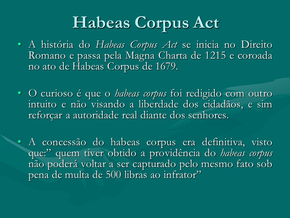 habeas corpus and the war on habeas corpus and the war on