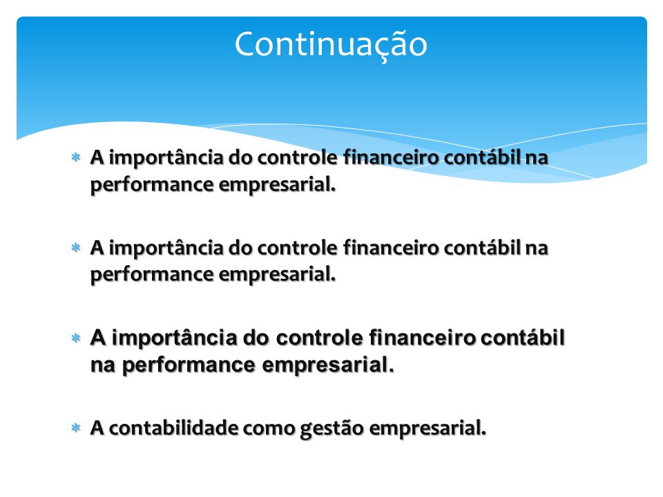  A importância do controle financeiro contábil na performance empresarial.