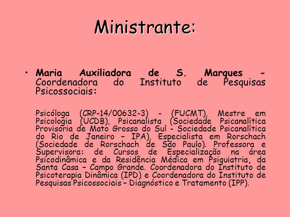 Ministrante: Maria Auxiliadora de S.