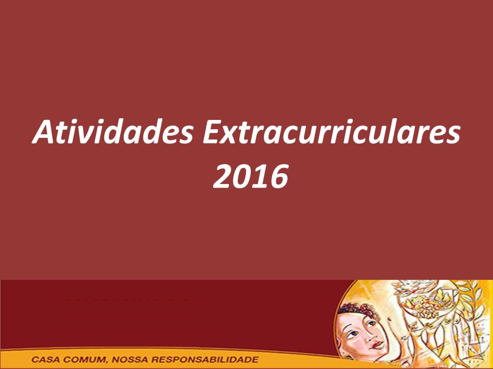Atividades Extracurriculares 2016