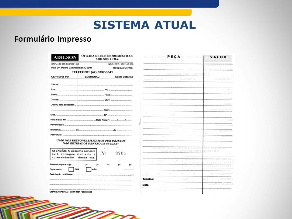 Formulário Impresso SISTEMA ATUAL