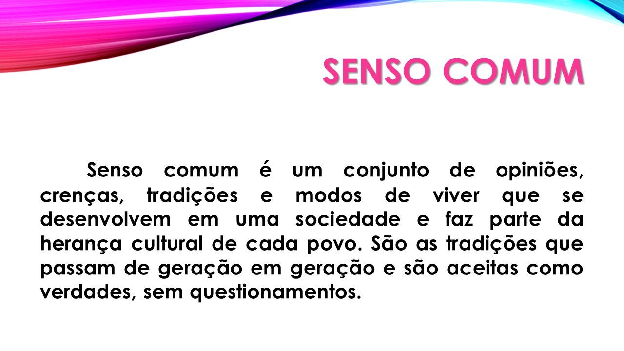 Senso Comum X Senso Cr Tico Aula Interdisciplinar Entre Sociologia E