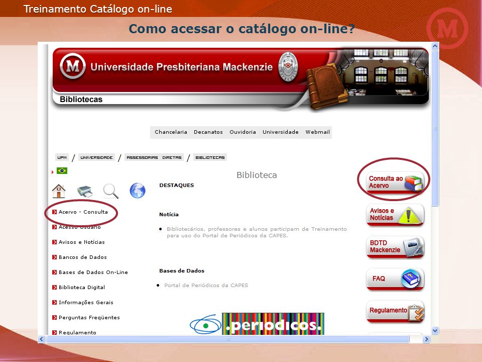 Como acessar o catálogo on-line Treinamento Catálogo on-line