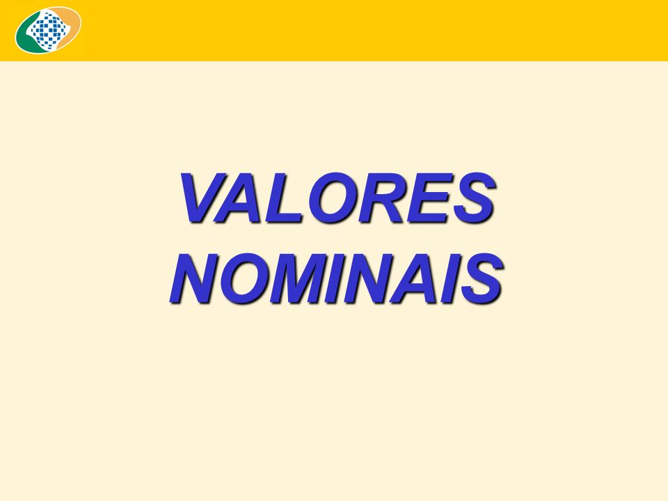 VALORES NOMINAIS