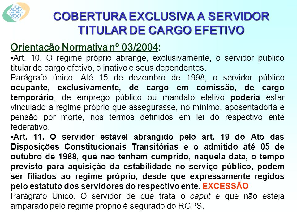 Orientação Normativa nº 03/2004: Art. 10.