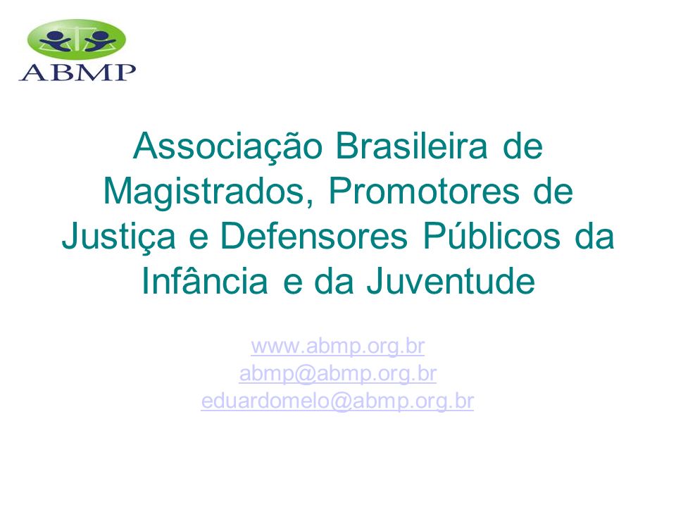 Associação Brasileira de Magistrados, Promotores de Justiça e Defensores Públicos da Infância e da Juventude