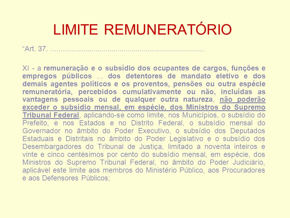 LIMITE REMUNERATÓRIO Art.