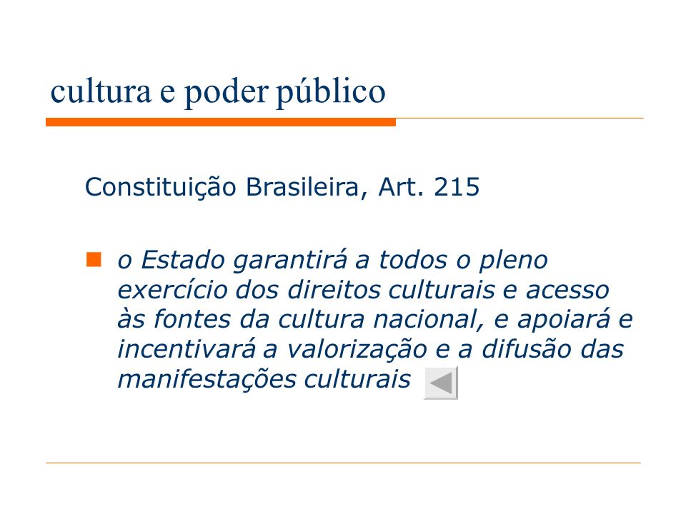 cultura e poder público Constituição Brasileira, Art.