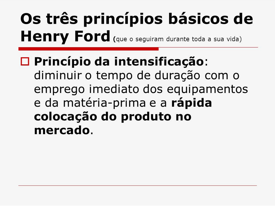 Principio basicos de ford #2