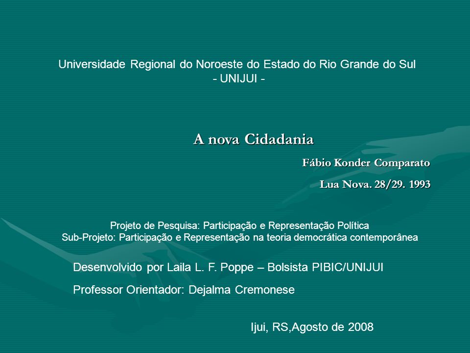 Universidade Regional do Noroeste do Estado do Rio Grande do Sul - UNIJUI - Desenvolvido por Laila L.