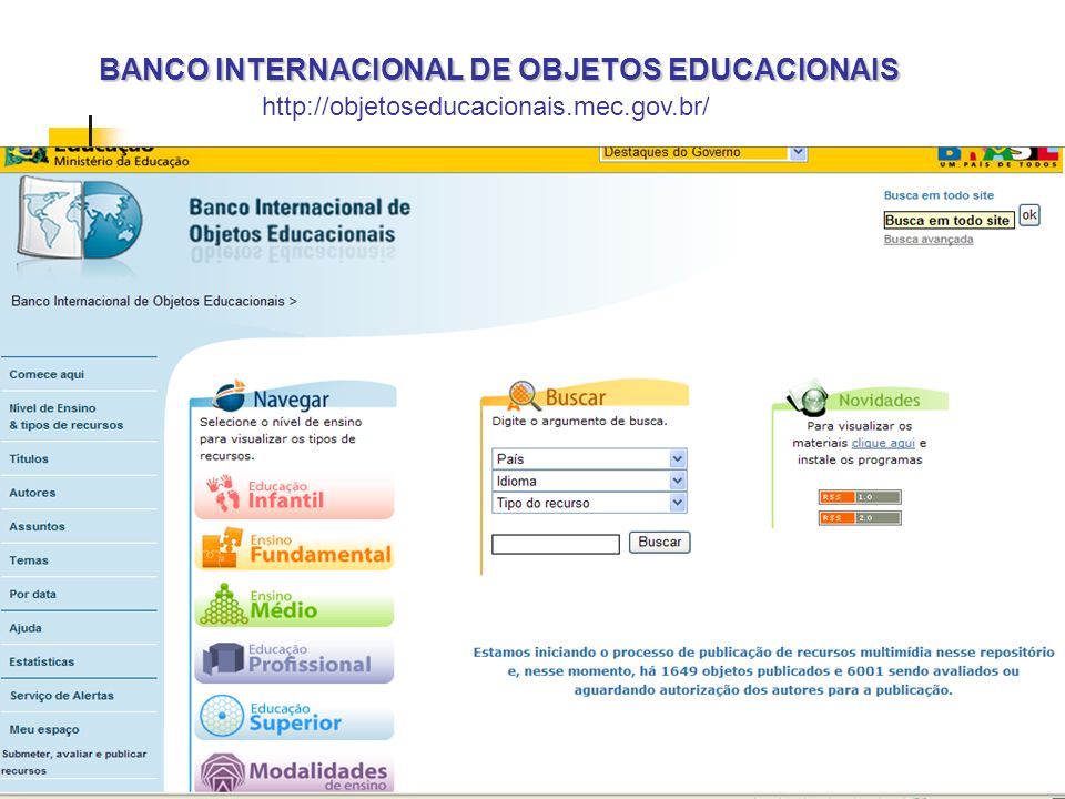BANCO INTERNACIONAL DE OBJETOS EDUCACIONAIS BANCO INTERNACIONAL DE OBJETOS EDUCACIONAIS