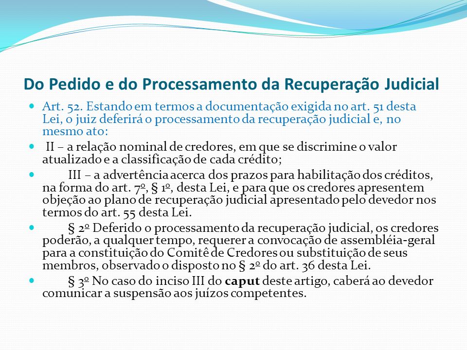 Do Pedido e do Processamento da Recuperação Judicial Art.
