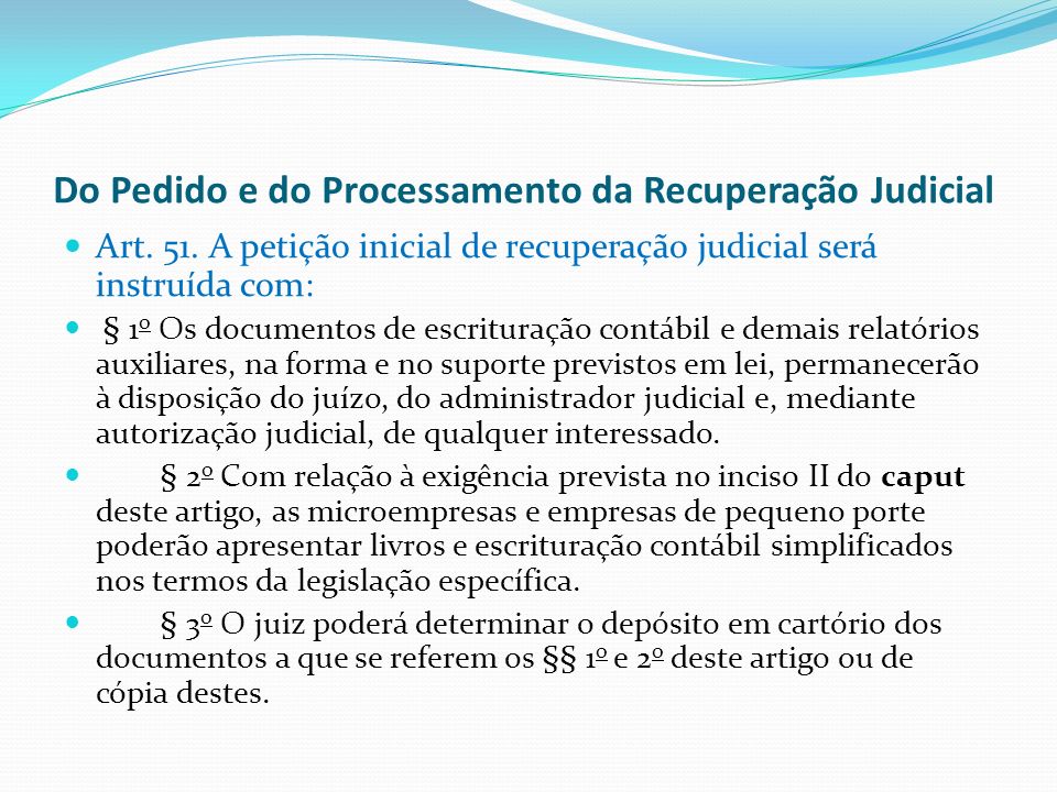 Do Pedido e do Processamento da Recuperação Judicial Art.