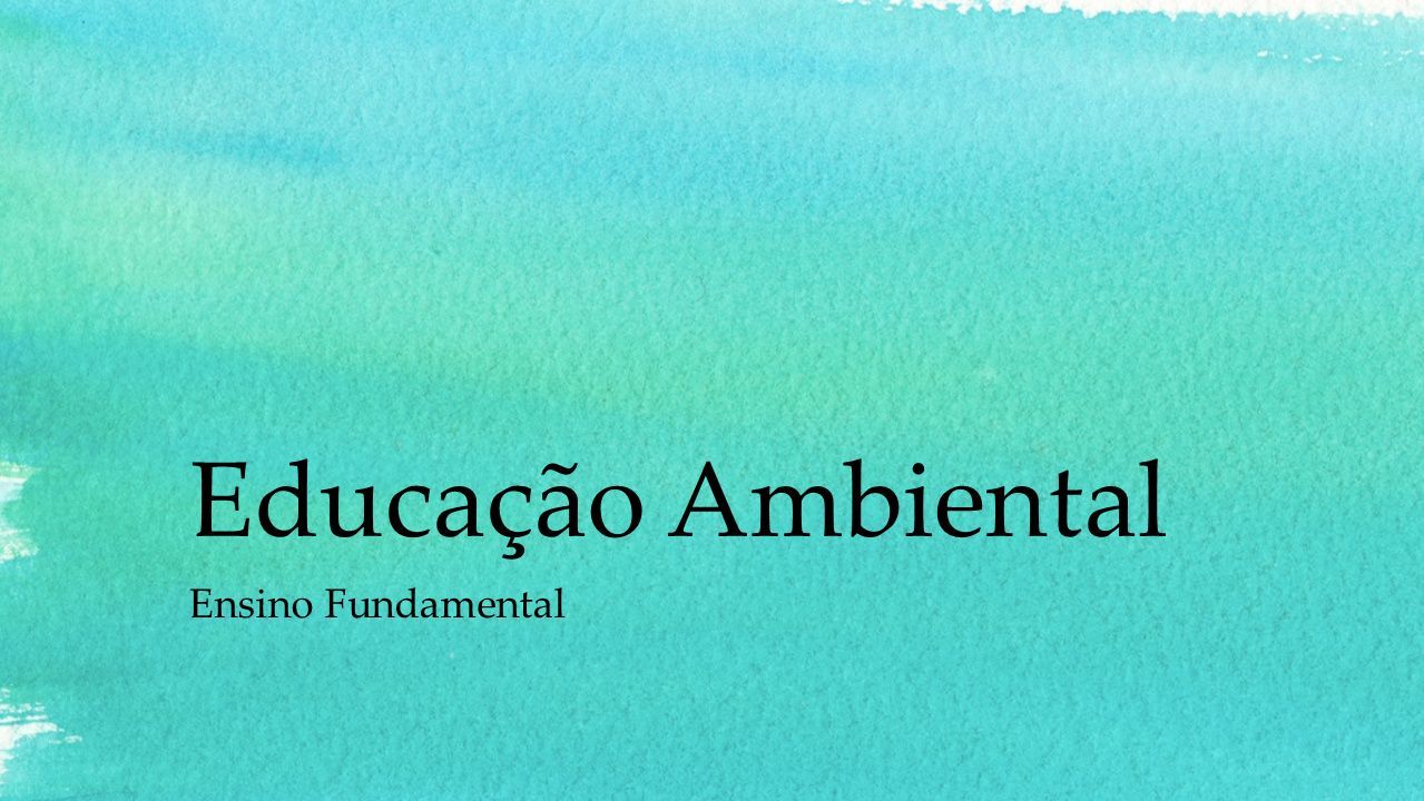 Educação Ambiental Ensino Fundamental Percepção De Professores Sobre A Educação Ambiental No