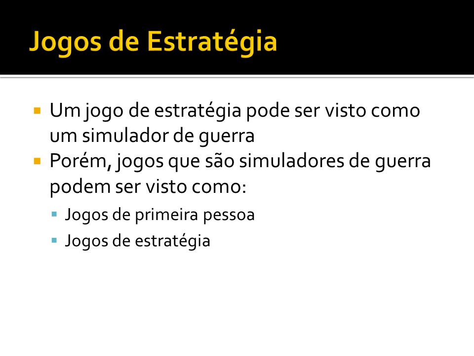 Estratégias de Jogo. - ppt carregar