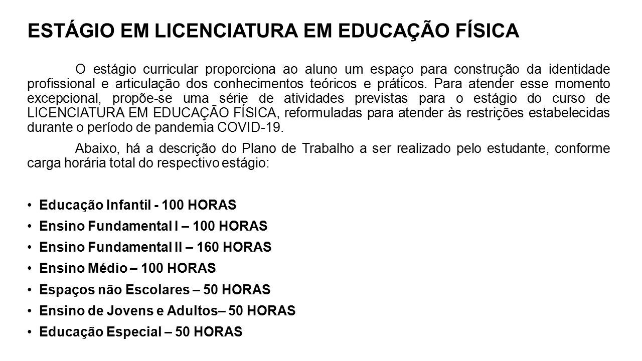 ATIVIDADES DE EDUCAÇÃO FISICA - Estágios Vivenciais