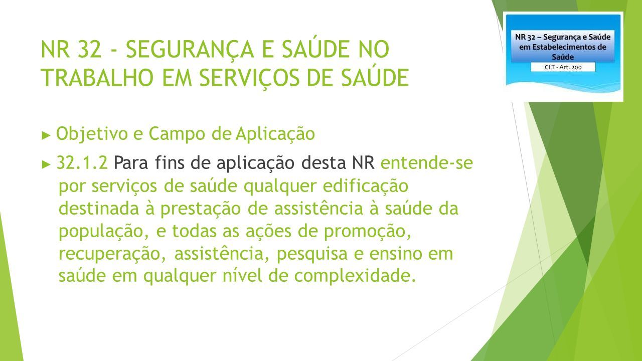 NR 32 – Segurança e Saúde no Trabalho em Serviços de Saúde, Ortocity