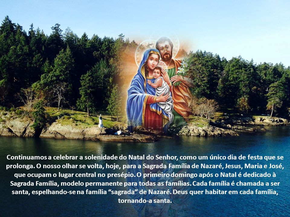 Festa da Sagrada Família de Nazaré - ppt video online carregar