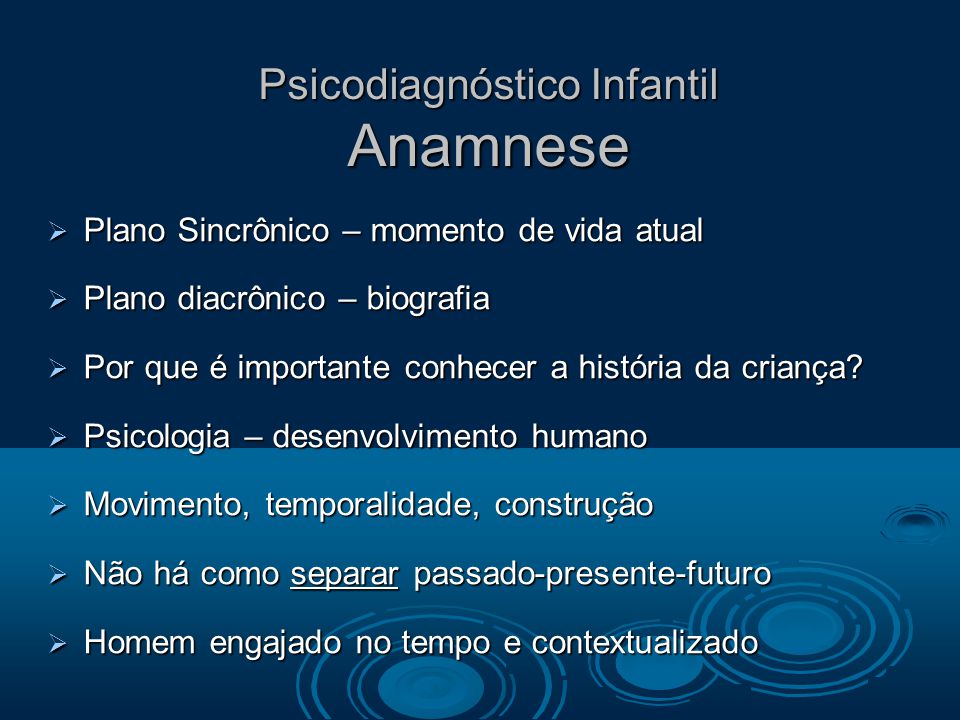 ANAMNESE - Psicodiagnóstico