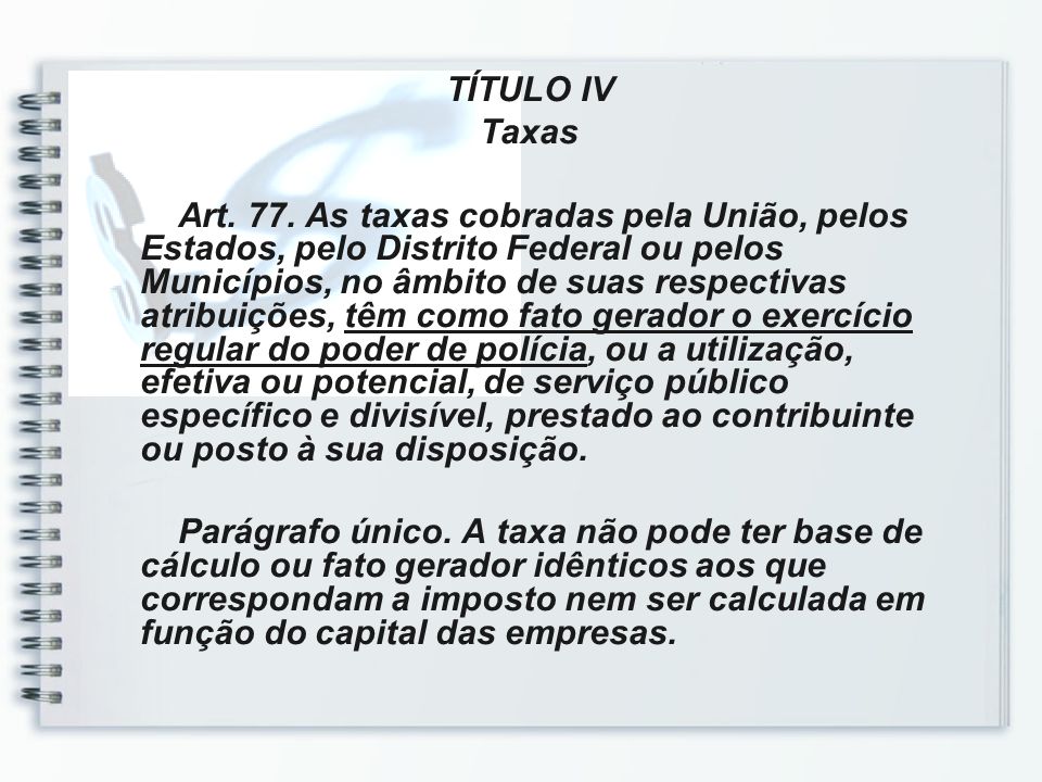 TÍTULO IV Taxas Art. 77.