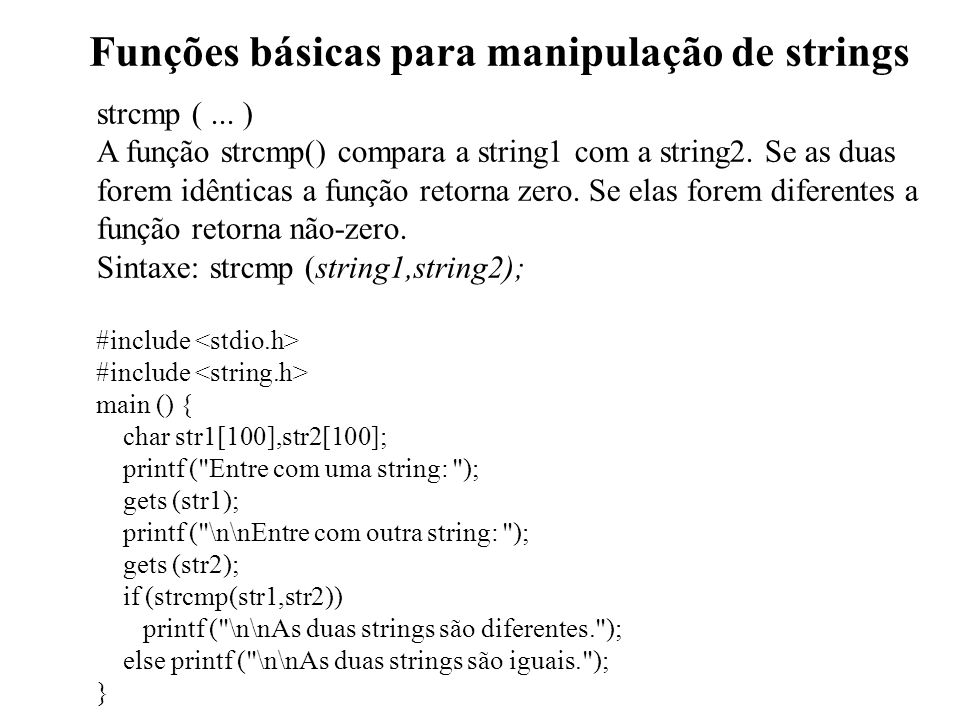 Funções básicas para manipulação de strings strcmp (...