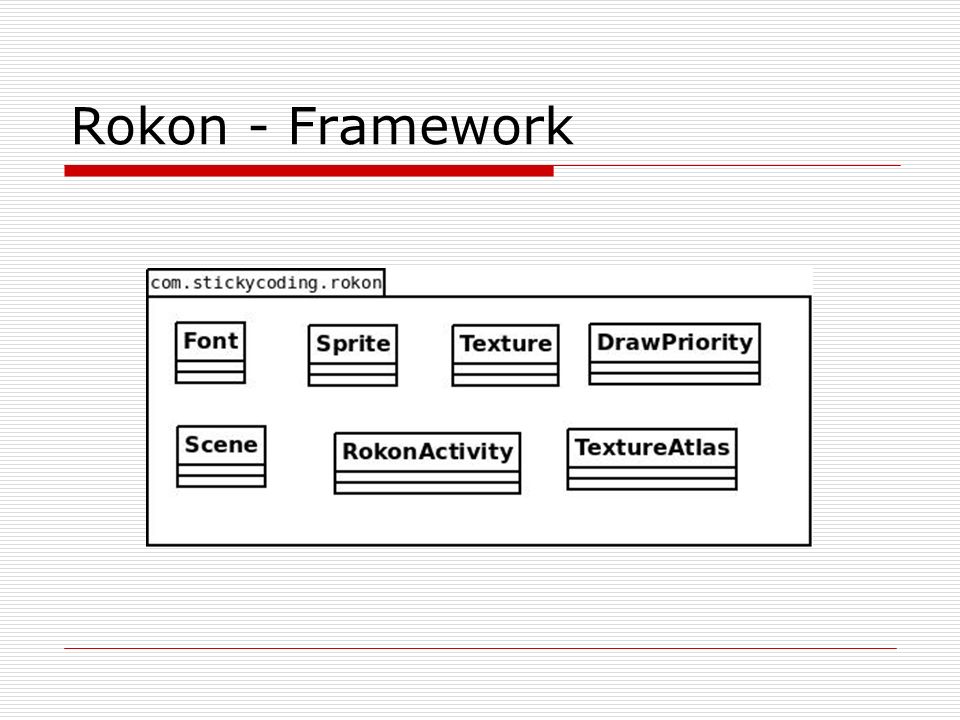 Rokon - Framework