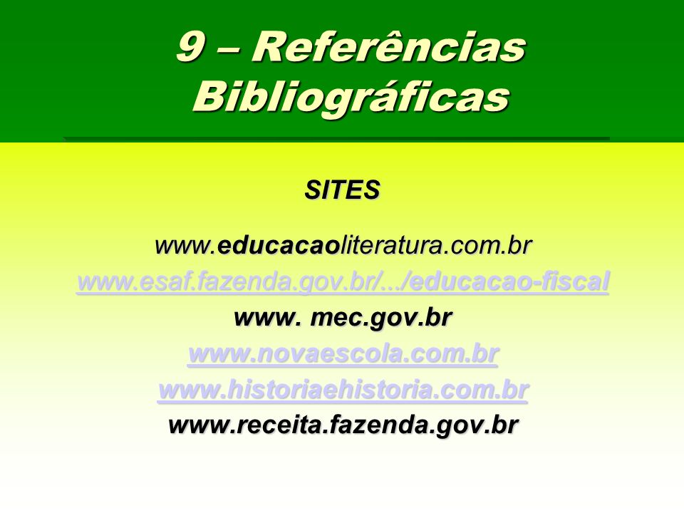 9 – Referências Bibliográficas SITES www.