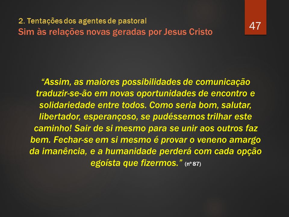 PPT - EVANGELII GAUDIUM A alegria do Evangelho PowerPoint Presentation -  ID:5964613