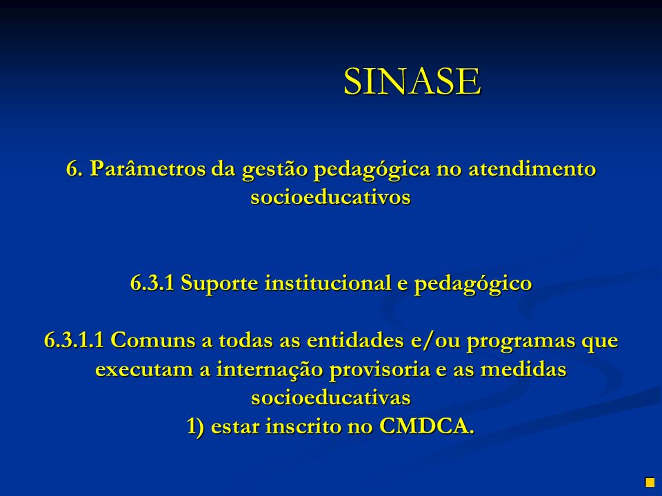 SINASE 6.