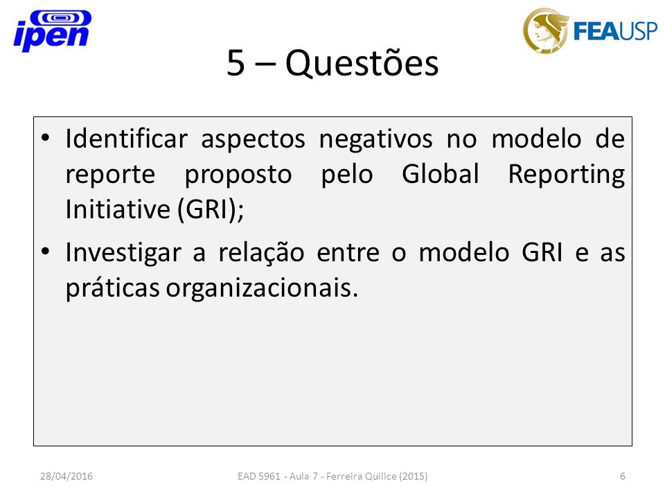 EAD 5961 – Gestão de Operações Sustentáveis “Aspectos negativos no modelo  de reporte proposto pela GRI: a opinião das organizações que reportam”  Thiago. - ppt carregar