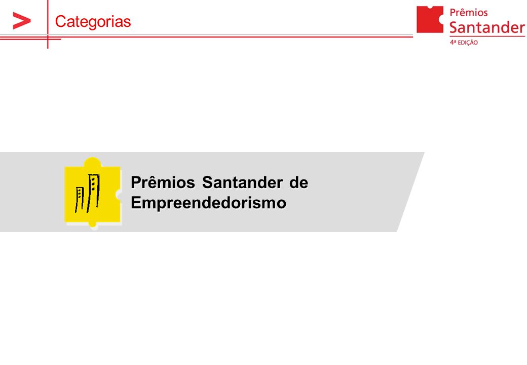 Categorias Prêmios Santander de Empreendedorismo