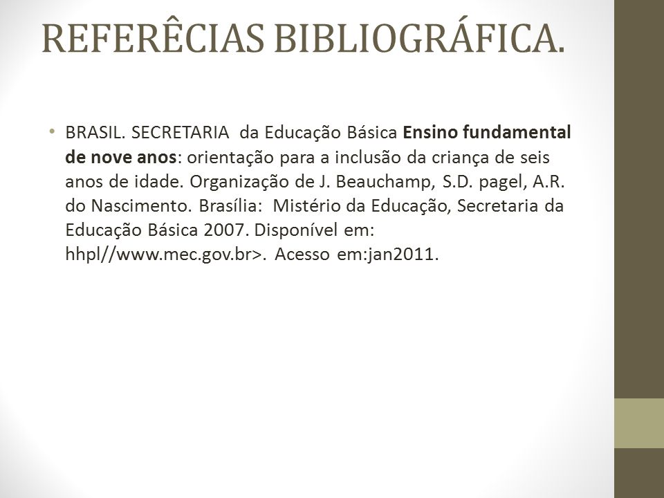 REFERÊCIAS BIBLIOGRÁFICA. BRASIL.