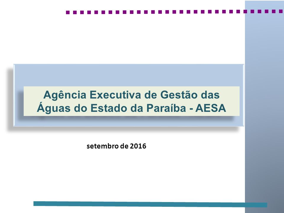 Agência Executiva de Gestão das Águas do Estado da Paraíba - AESA setembro de 2016