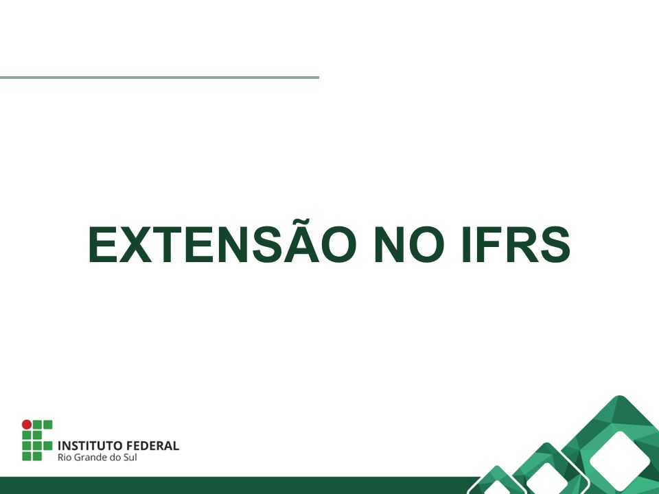 EXTENSÃO NO IFRS