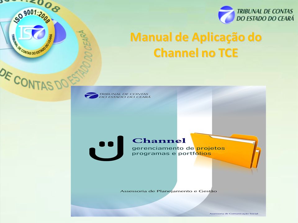 Manual de Aplicação do Channel no TCE