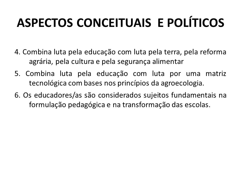 ASPECTOS CONCEITUAIS E POLÍTICOS 4.