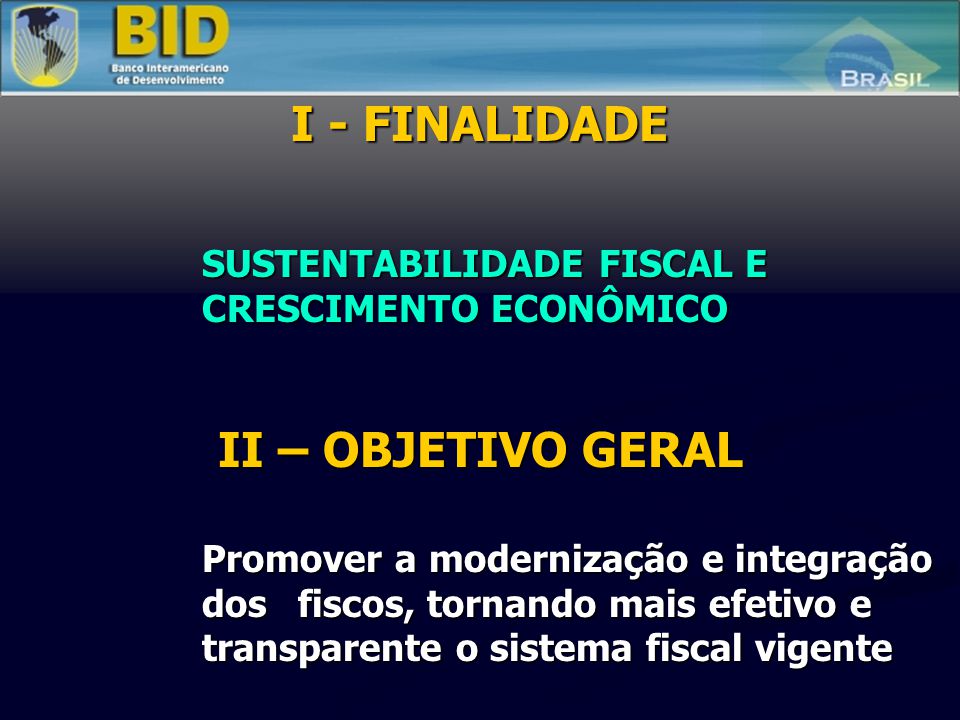 CONFAZ/GEFIN Teresina, abril de 2009 PROFISCO – Linha de Crédito para a Modernização da Gestão Fiscal