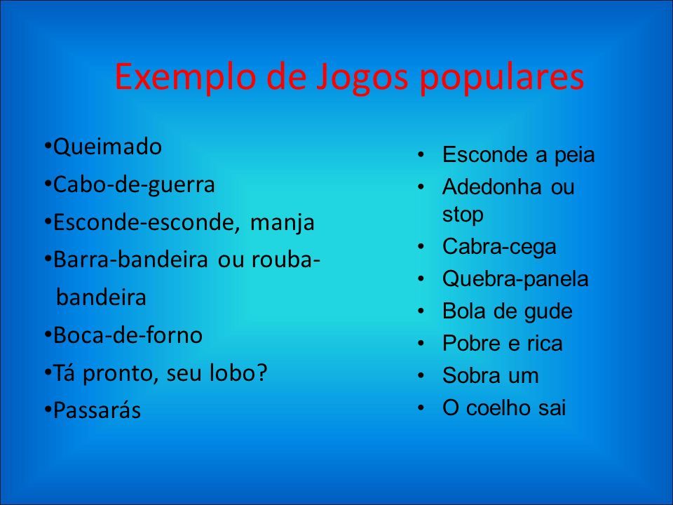 Linguagens, Códigos e suas Tecnologias – Educação Física Ensino  Fundamental, 8º Ano U Abordagem histórica dos jogos populares, de salão e  esportivos Participação: - ppt carregar