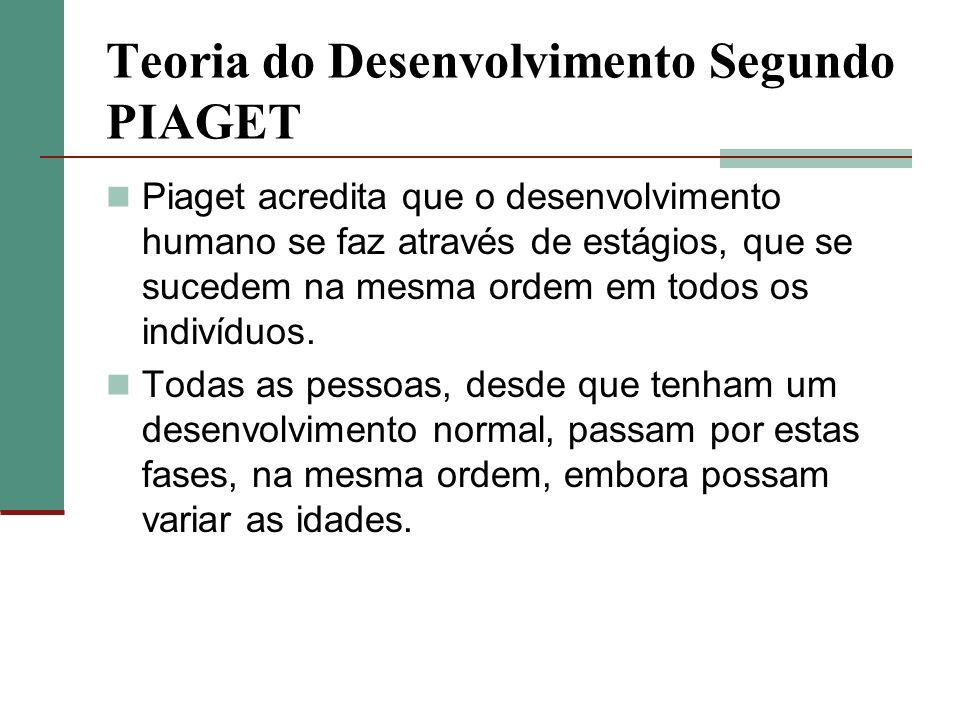 O Que é Desenvolvimento Humano Segundo Piaget