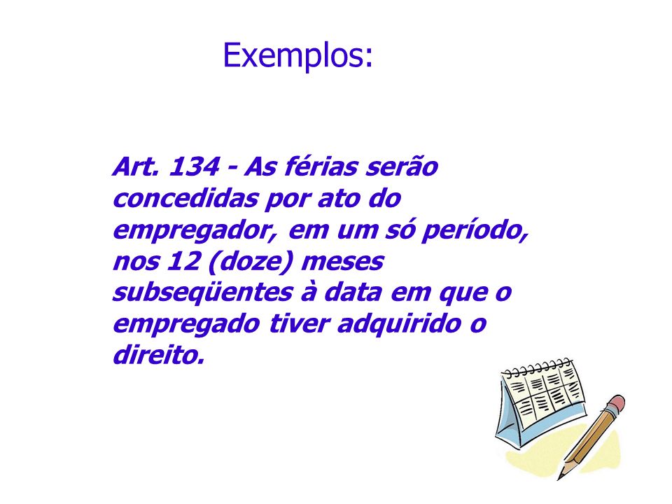 Exemplos: Art.