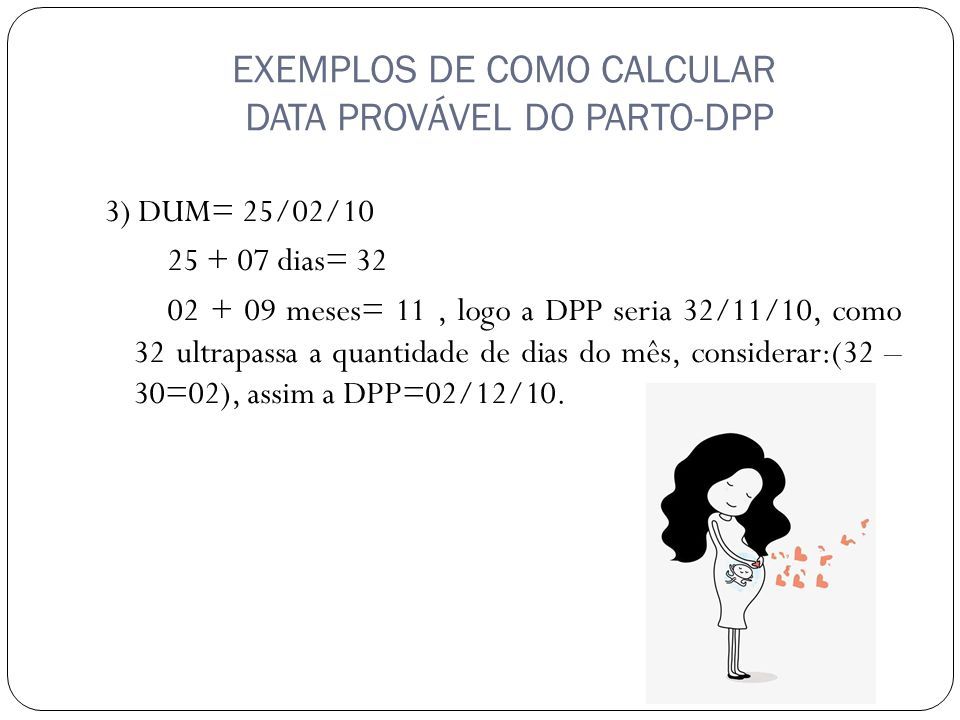 Aprenda a Calcular a Data Provavel do Parto (DPP)