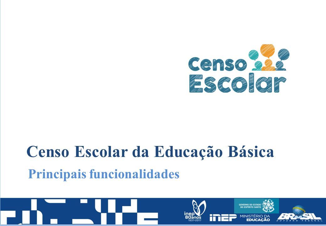 Revisão Do Acompanhamento E Das Funcionalidades Do Sistema Para O Censo ...